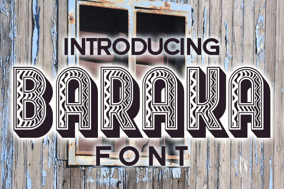 Baraka: A Bold, Decorative Font That Elevates Design