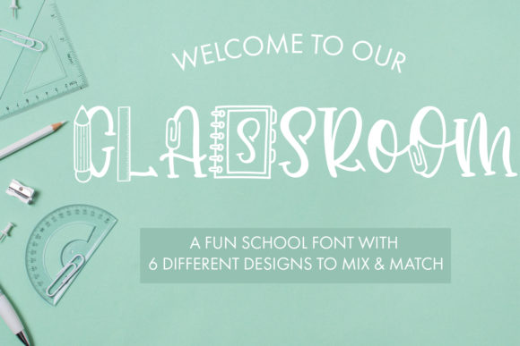 Bring Learning to Life with the Classroom Font