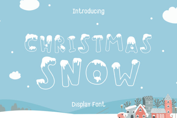 Christmas Snow Font: A Winter Wonderland for Your Designs