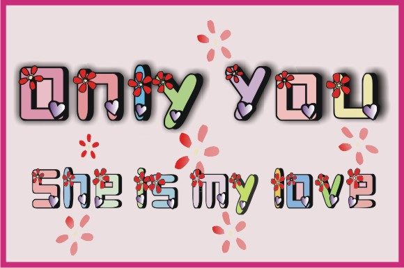 Only You: A Sweet Decorative Font for Romantic and Elegant Designs