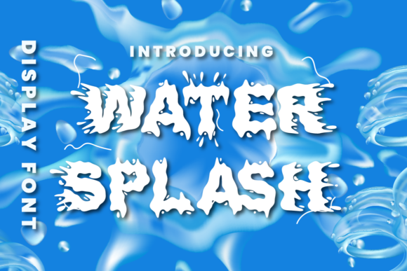 Water Splash: A Versatile Decorative Font for Creative Projects