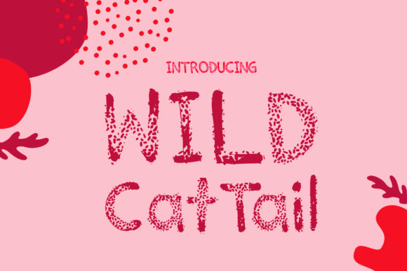 Wild Cat Tail Font: A Playful and Whimsical Typography Choice